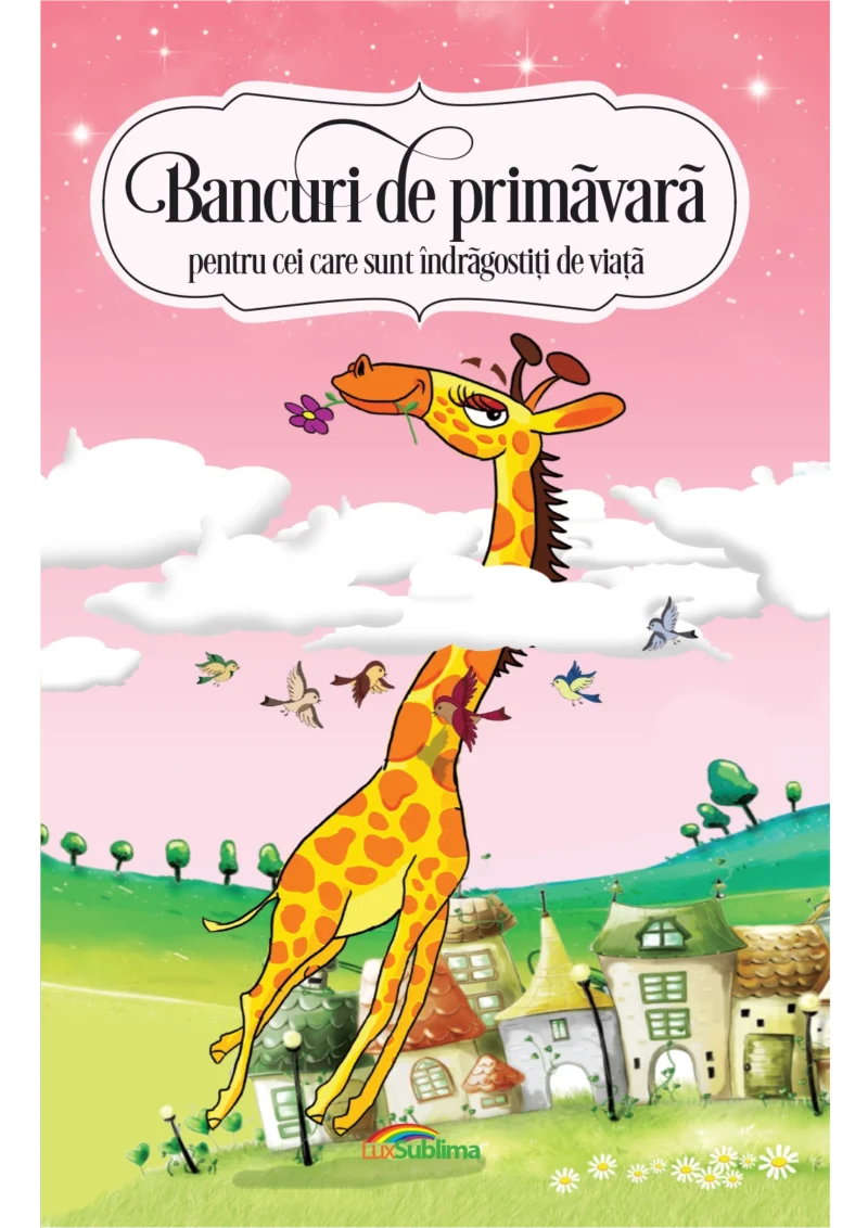 Bancuri de primavară pentru cei care sunt îndrăgostiți de viață